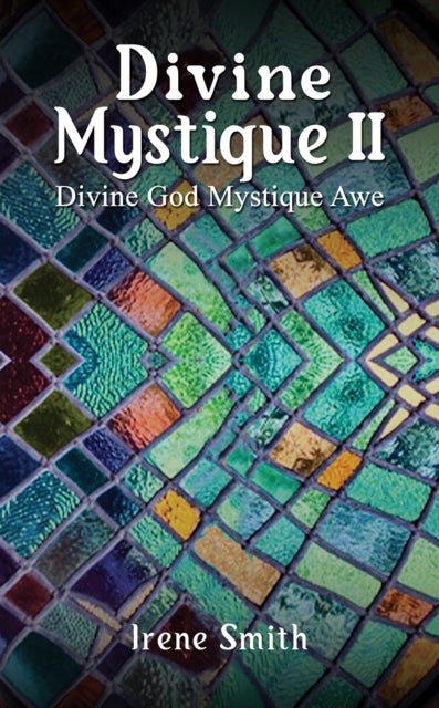 Divine Mystique II - Divine God Mystique Awe