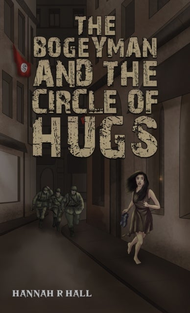 The Bogeyman and the Circle of Hugs