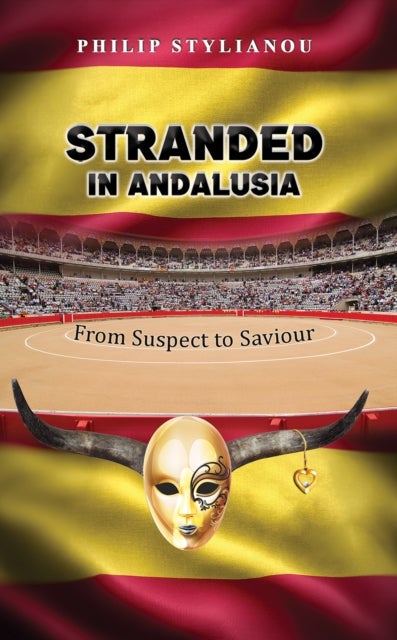 Stranded in Andalusia - From Suspect to Saviour