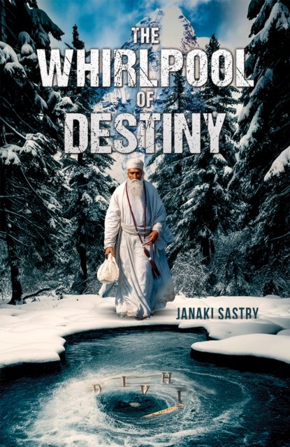 The Whirlpool of Destiny