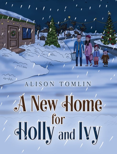 A New Home for Holly and Ivy