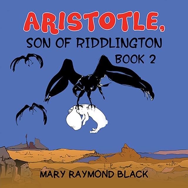 Aristotle, Son of Riddlington - Book 2