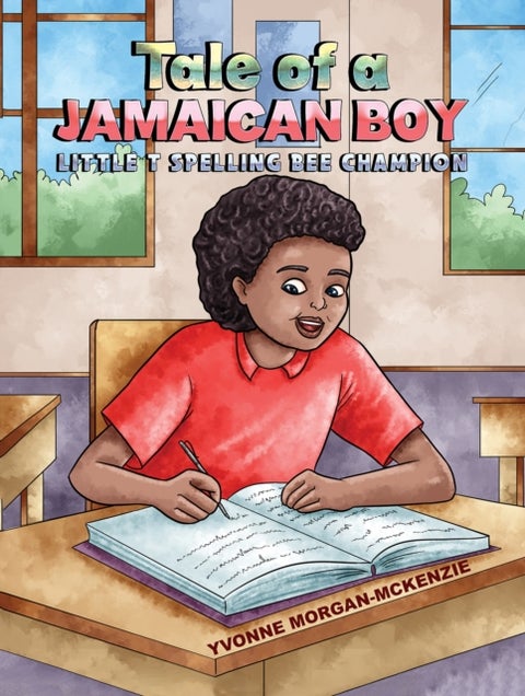 Tale of a Jamaican Boy - Little T Spelling Bee Champion