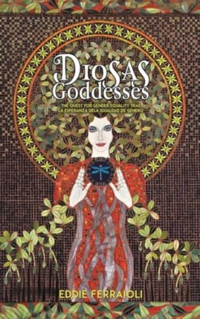 Diosas / Goddesses - The quest for gender equality Tras la esperanza dela igualdad de genero