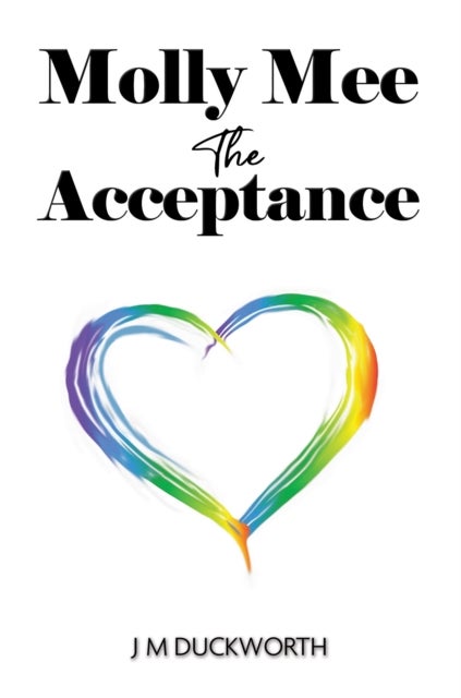 Molly Mee: The Acceptance