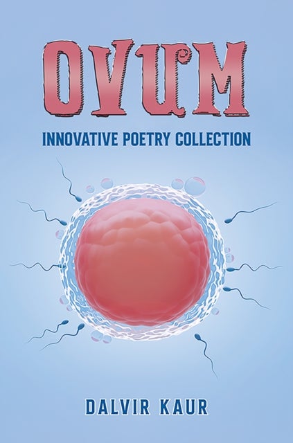 Ovum - innovative poetry collection