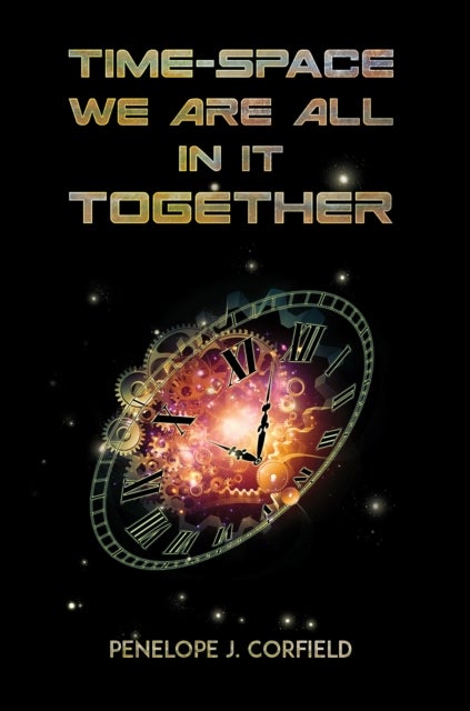 Time-Space - We Are All in It Together