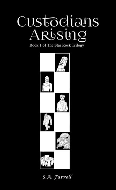 Custodians Arising - Book 1 of The Star Rock Trilogy