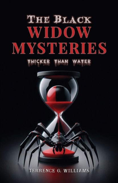 The Black Widow Mysteries - Thicker Than Water