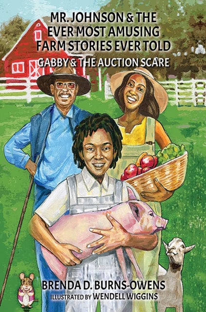Mr. Johnson & The Ever Most Amusing Farm Stories Ever Told - Gabby & the Auction Scare