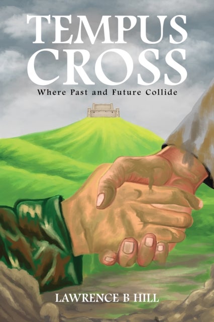 Tempus Cross - Where Past and Future Collide