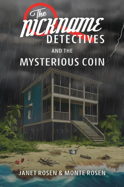 The Nickname Detectives and The Mysterious Coin