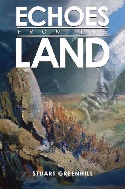 Echoes from the Land