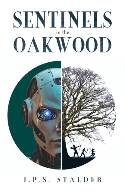 Sentinels in the Oakwood