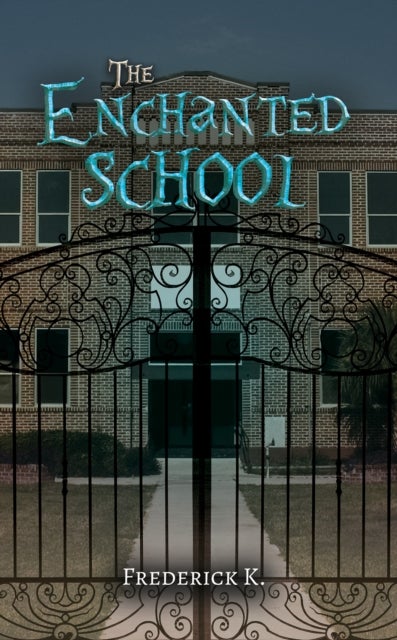 The Enchanted School