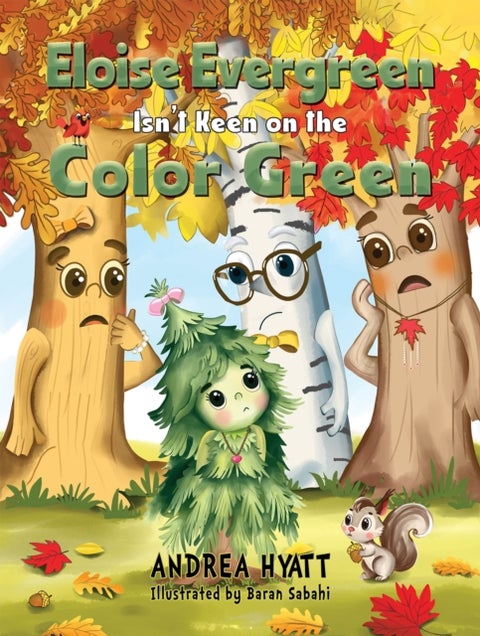 Eloise Evergreen Isn't Keen on the Color Green
