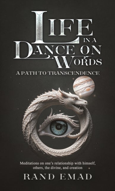 Life in a Dance on Words - A Path to Transcendence