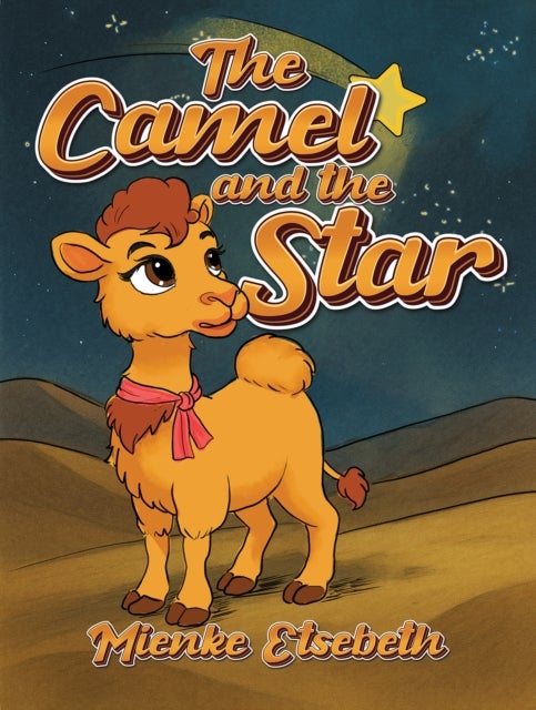 The Camel and the Star