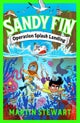 Sandy Fin: Operation Splash Landing