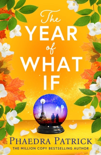The Year of What If - the brand new uplifting and heart-warming escapist novel for 2025!