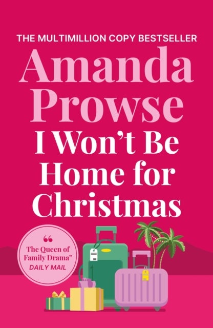 I Won't Be Home for Christmas - A heart-warming festive story of family and romance