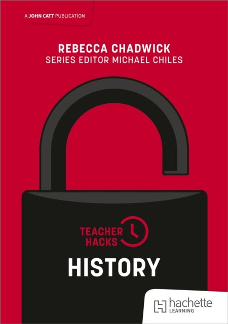 Teacher Hacks: History