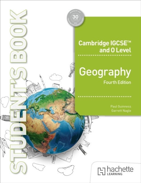Cambridge IGCSE and O Level Geography Fourth Edition