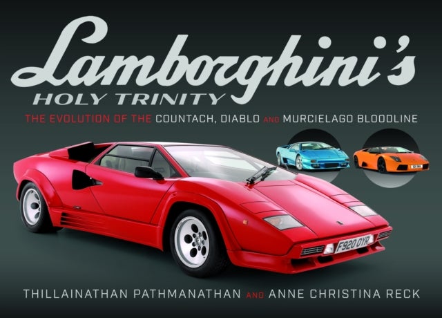 Lamborghini's Holy Trinity - The Evolution of the Countach, Diablo and Murcielago Bloodline