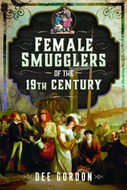 Female Smugglers of the 19th Century
