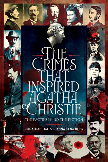 The Crimes That Inspired Agatha Christie - The Facts Behind the Fiction