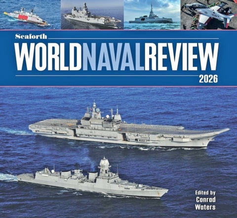 Seaforth World Naval Review - 2026