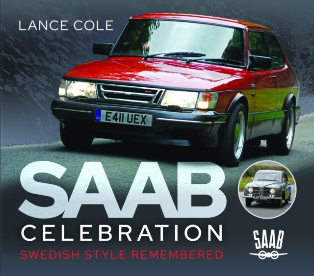 Saab Celebration - Swedish Style Remembered