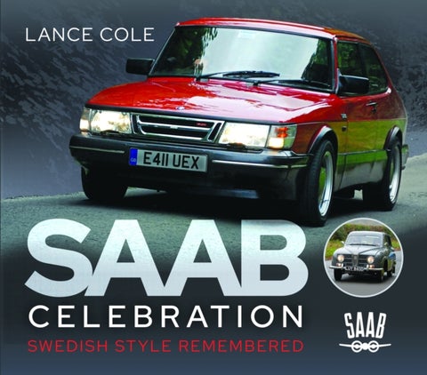 Saab Celebration - Swedish Style Remembered
