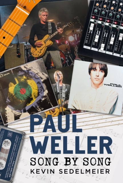 Paul Weller: Song by Song