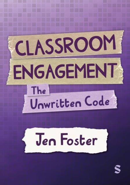 Classroom Engagement: The unwritten code