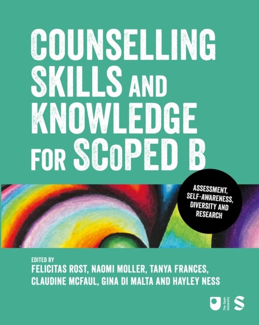 Counselling Skills and Knowledge for SCoPEd B - Diversity, Self-awareness, Assessment and Research
