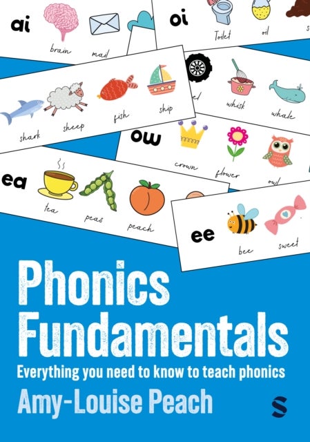 Phonics Fundamentals - Everything you need to know to teach phonics