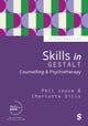 Skills in Gestalt Counselling & Psychotherapy