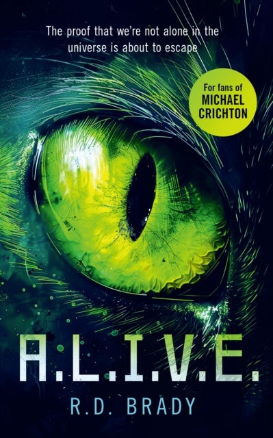 A.L.I.V.E. - A riveting Science Fiction thriller where an alien experiment turns deadly