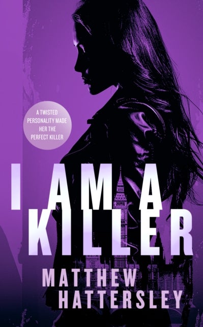 I Am A Killer - a pulse-racing thriller