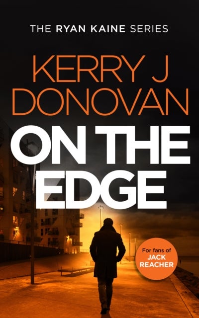 On the Edge - Book 6 in the Ryan Kaine series