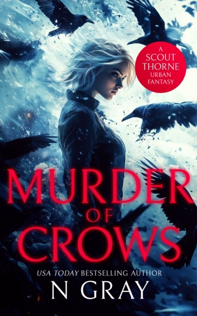 Murder of Crows - An urban fantasy action adventure