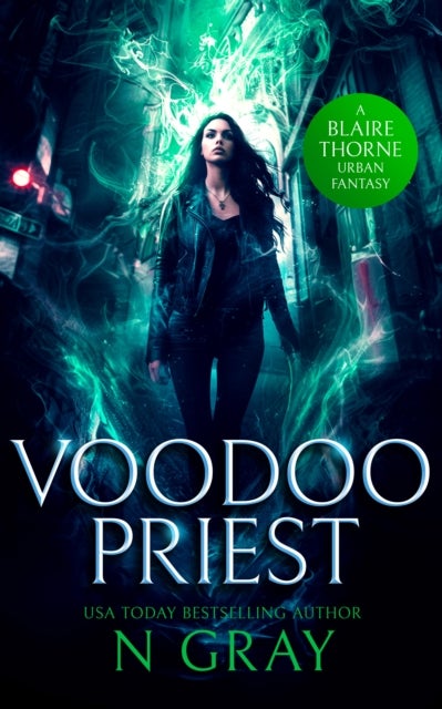 Voodoo Priest - A dark urban fantasy