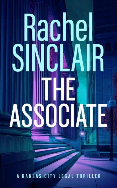 The Associate - Damien Harrington Legal Thrillers 1