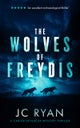 The Wolves Of Freydis