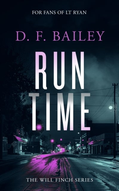 Run Time - A Will Finch Mystery Thriller