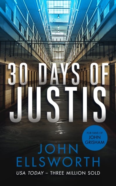30 Days of Justis - A legal thriller