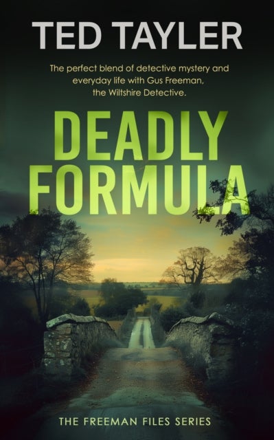 Deadly Formula - A Cold Case Murder Mystery Series