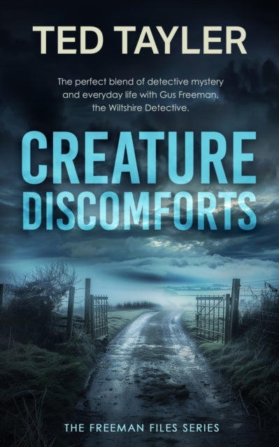 Creature Discomforts - A Cold Case Murder Mystery Series
