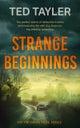 Strange Beginnings